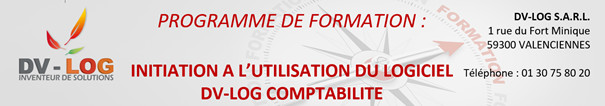 DV-COMPTA -> INITIATION A L’UTILISATION DU LOGICIEL DV-COMPTA -> INITIATION A L’UTILISATION DU LOGICIEL